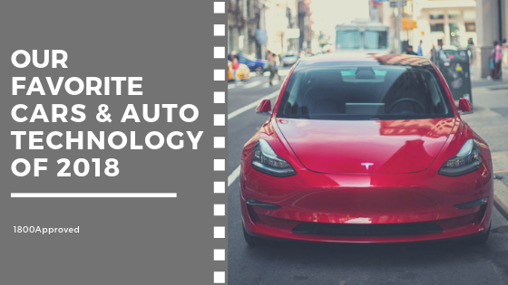 Our Favorite Cars And Auto Technology of 2018